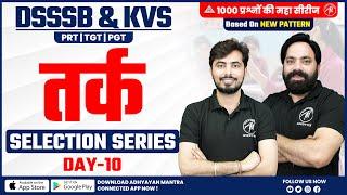 DSSSB Reasoning : Selection Series Class-10 For PRT, TGT, PGT by Adhyayan Mantra