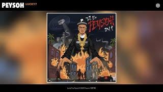 Peysoh - Lucky7 (Official Audio)