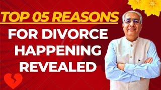 Top 05 Reasons For Divorces In India