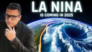 Will La Nina Devastate India in 2025? The SHOCKING Truth About LA NINA's Effect on INDIA