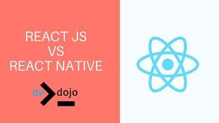 React JS vs React Native