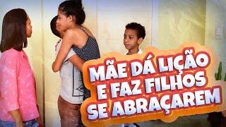 Mãe dá lição e faz filhos se abraçarem - Babá do Mal EP19