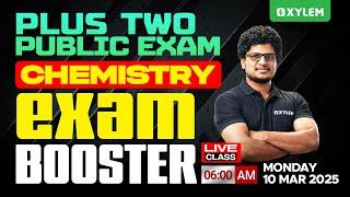 Plus Two Public Exam Chemistry - Exam Booster | Xylem Plus Two