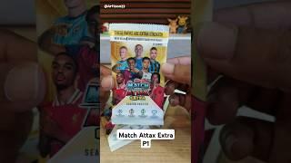 P1 | TOPPS MATCH ATTAX EXTRA 24/25 PACK OPENING @Artison23