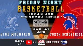 Schuylkill League Girls Basketball Finals: Blue Mountain vs. North Schuylkill - 2-16-24