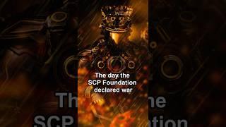 The SCP Foundation declares war on humanity!