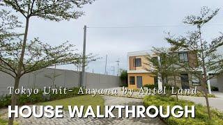 House Walkthrough-Tokyo Unit,Anyana by Antel Land Tanza,Cavite