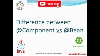 Difference between @Component vs @Bean in Spring Boot | Interview Questions @JavaExpress