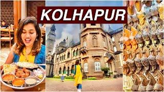 24hrs in Kolhapur - places to see, budget stay, food, Kolhapuri chappals & more