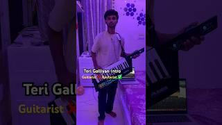`Gaali’ nahi `Teri Galliyan’ song ka Intro!Keytar Version  #keytar #terigalliyan #ekvillain