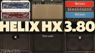 KILLER new Amps...Line 6 HX 3.80 Update