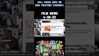 FILM NEWS 4-30-23! FULL VIDEO ON OUR YOUTUBE CHANNEL! #film #filmnews #alanrickman #mariobros