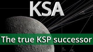 KSA - The true KSP Successor