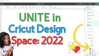 CRICUT DESIGN SPACE UPDATE 2022 | COMBINE AND UNITE