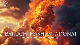 Prophetic Warfare Prayer Instrumental | BARUCH HASHEM ADONAI