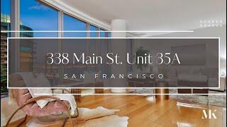 338 Main St, Unit #35A, San Francisco, CA - Presented by Mandy Kilpatrick