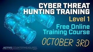 Cyber Threat Hunting Level 1 | Chris Brenton | October 2023