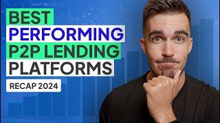 Best Performing P2P Lending Platforms In December 2024