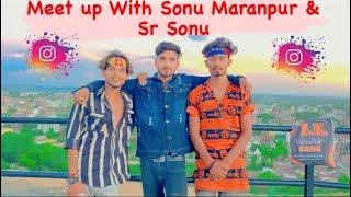 Meet up With Sonu Maranpur & Sr Sonu  Hero Vlogs ​⁠​⁠@sonumaranpurvlog  @SonuLakhanpuraVlog