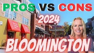 BLOOMINGTON INDIANA PROS and CONS 2024 [NEW UPDATES]