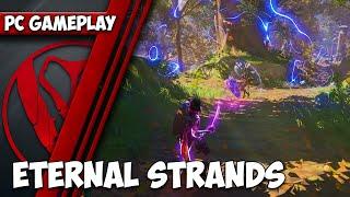 Eternal Strands | PC Gameplay | 1440p HD | Max Settings