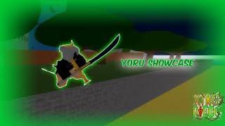 Yoru(Night Blade) Showcase/King Piece/