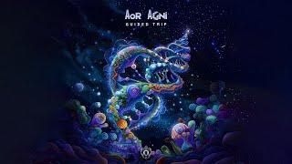 Aor Agni "Guided Trip"