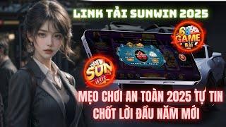 Game Bài Sunwin | Top Cách Soi Cầu Sunwin - Tài Xỉu Sunwin | Mẹo Chơi An Toàn 2025 Tự Tin Gom Lúa