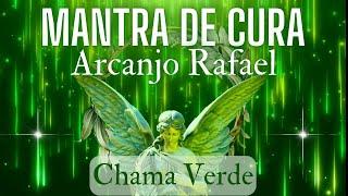 HEALING MANTRA  RENEWAL OF THE BEING  ARCHANGEL RAPHAEL (GREEN FLAME OF HEALING, 5TH RAY OF GOD) 