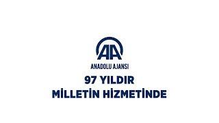 Anadolu Ajansı 97 Yaşında