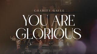 Charity Gayle - You Are Glorious (Live)