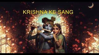 Krishna Ke Sang | कृष्णा के संग | Divine Hope in Dark Times | Modern Krishna Bhajan |