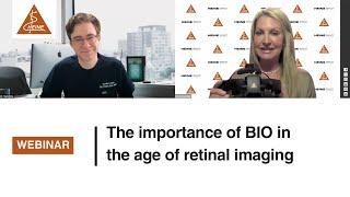 The importance of indirect ophthalmoscopy in the age of digital imaging Webinar with Dr. Mark Eltis