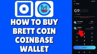 How To Buy Brett Coin On Coinbase Wallet (Buy Meme Coins)