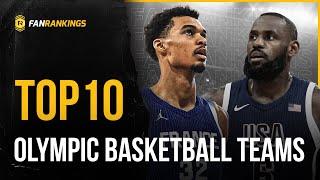 Top 10 Olympic Basketball Teams 2024 Rankings