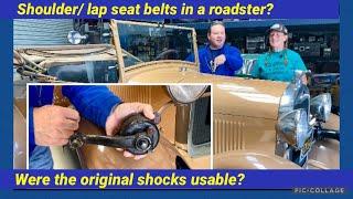 Ford Model A Q&A of the day - Shoulder/lap belts in a roadster? Were original shocks usable?