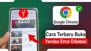  Situs Yandex Diblokir? Pakai Trik Ini Dijamin Bisa Buka Kembali! (Cepat & Mudah)