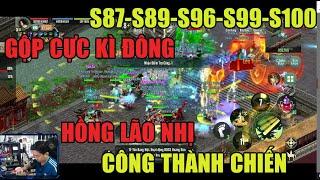 VL1 MOBILE: CÔNG THÀNH CHIẾN S87-S89-S96-S99-100 -SV CỰC KÌ ĐÔNG SAU GỘP - SV ANH -HỒNG LÃO NHỊ