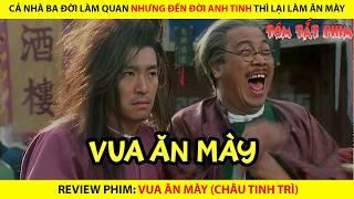 ANH TINH ĂN MÀY HỌC LỎM ĐƯỢC KUNGFU NGỦ KHÔNG CHẠM LƯNG || REVIEW PHIM VUA ĂN MÀY CHÂU TINH TRÌ 1992