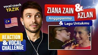 Vocal Coach YAZIK reaction to Ziana Zain and Azlan - Anggapanmu & Lagu Untukum