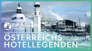 Doku: Urlaubsparadies Österreich - Die schönsten Hotels | Earth Stories Deutschland