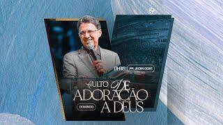 CULTO DE ADORAÇÃO A DEUS - PR. JECER GOES - 10/11/2024