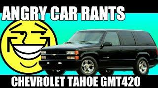 Review - Chevrolet Tahoe GMT420