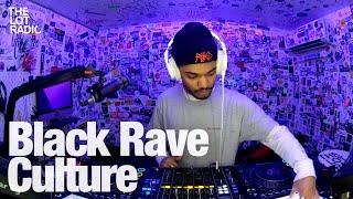 Black Rave Culture @TheLotRadio 05-05-2024