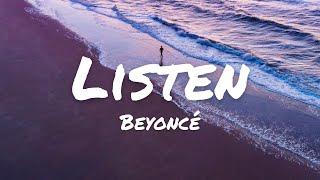 Beyoncé - Listen (Lyrics)