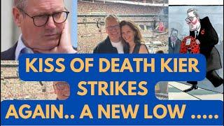 KISS OF DEATH KEIR STRIKES AGAIN .. WHAT NOW LATEST #scandalexposed #keirstarmer #downingstreet