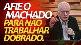 Se o machado estiver cego, o trabalho será dobrado. | Pregação de Eclesiastes 10:10 | Paulo Seabra