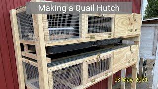 Making a Quail Hutch