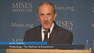 Praxeology: The Method of Economics | David Gordon