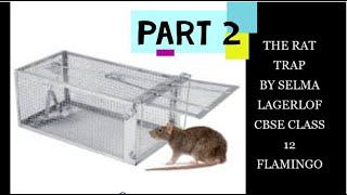 THE RATTRAP|FLAMINGO|PART 2|CBSE 12|EXPLANATION IN HINDI|BACKBENCHERS ACADEMY|MAYANK SIR|BEST EVER|